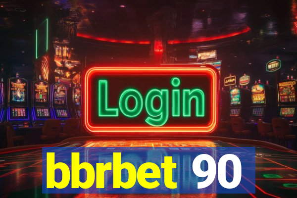 bbrbet 90